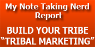 Tribal Marketing Nerd Report