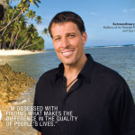 What I Learned From Anthony Robbins Time of Your Life Program…Part One